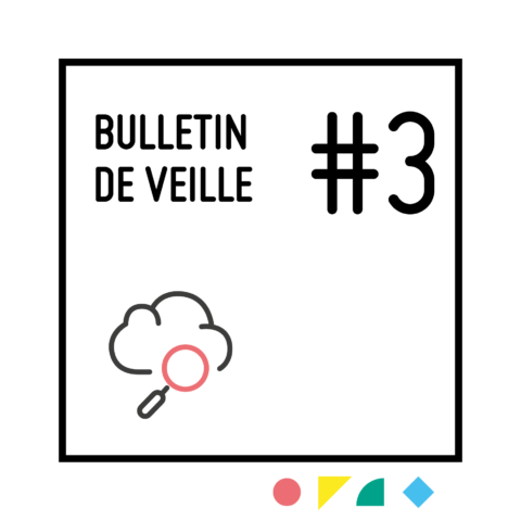 Bulletin de veille #3